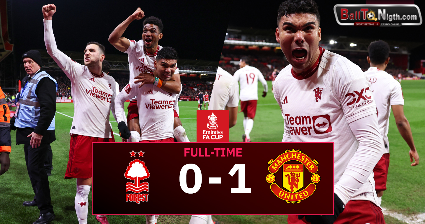 ผลบอลวันนี้ ฟอเรสต์ VS แมนยู 0-1